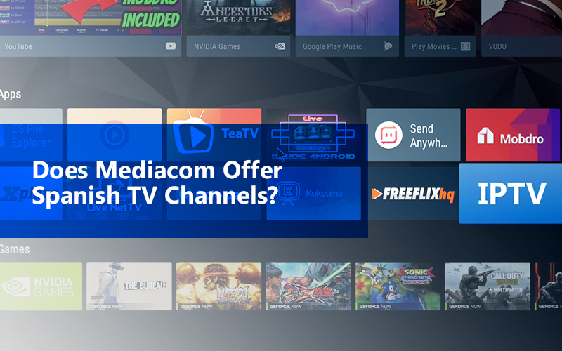 Does Offer Spanish TV Channels? 2021 Updated