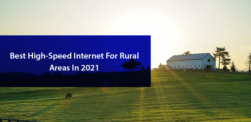 best rural internet