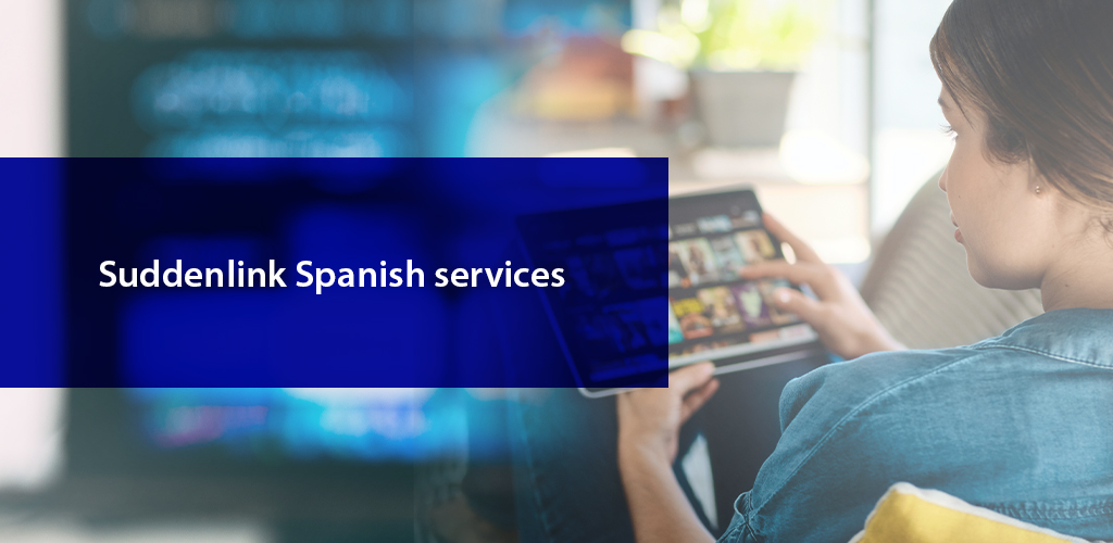 Suddenlink Spanish Services Guide suddenlink-spanish-services-guide