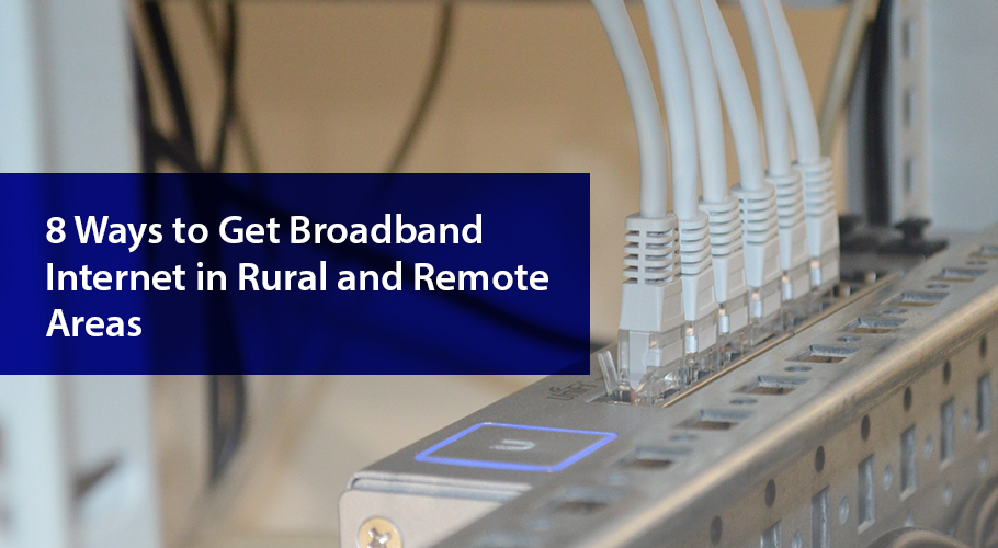 Best Ways to Get a Reliable Rural Service Best Ways to Get a Reliable Rural Service