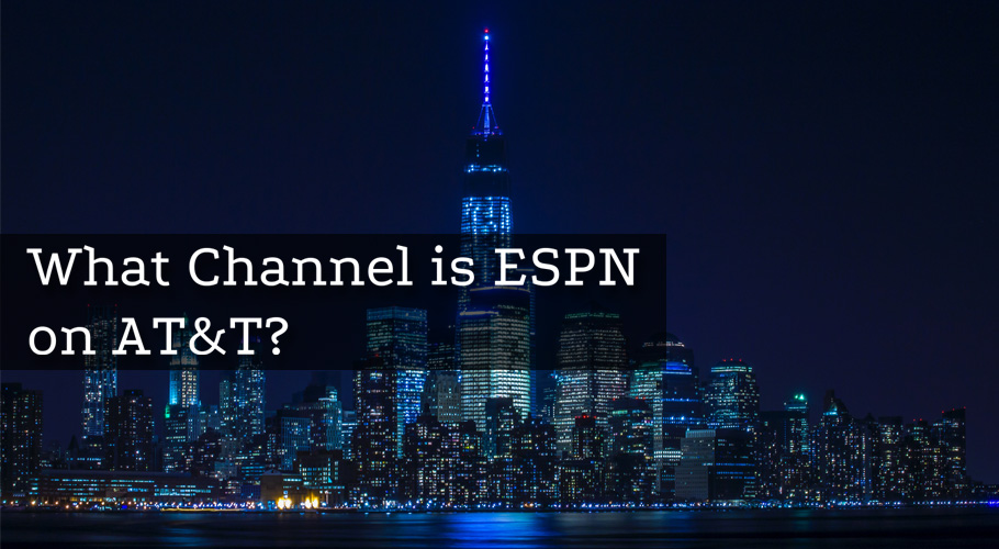 What Channel is ESPN on AT&T TV in 2021?