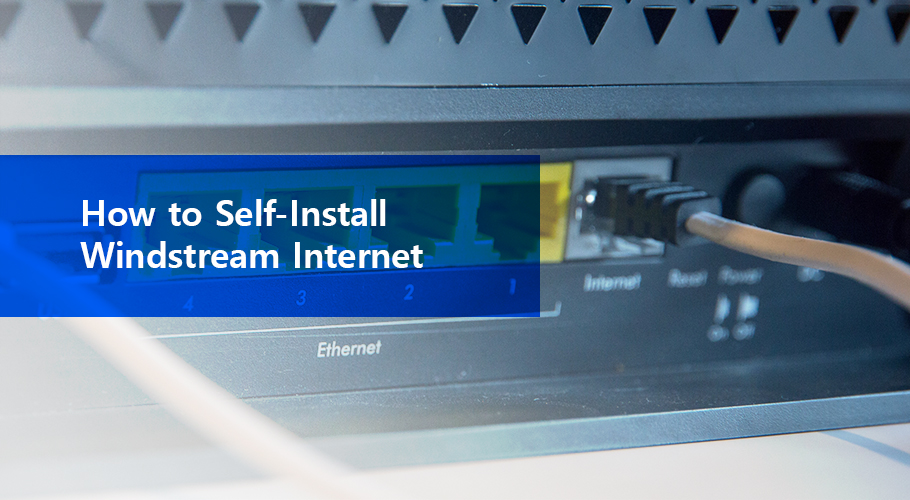 How Do I SelfInstall My Windstream Connection